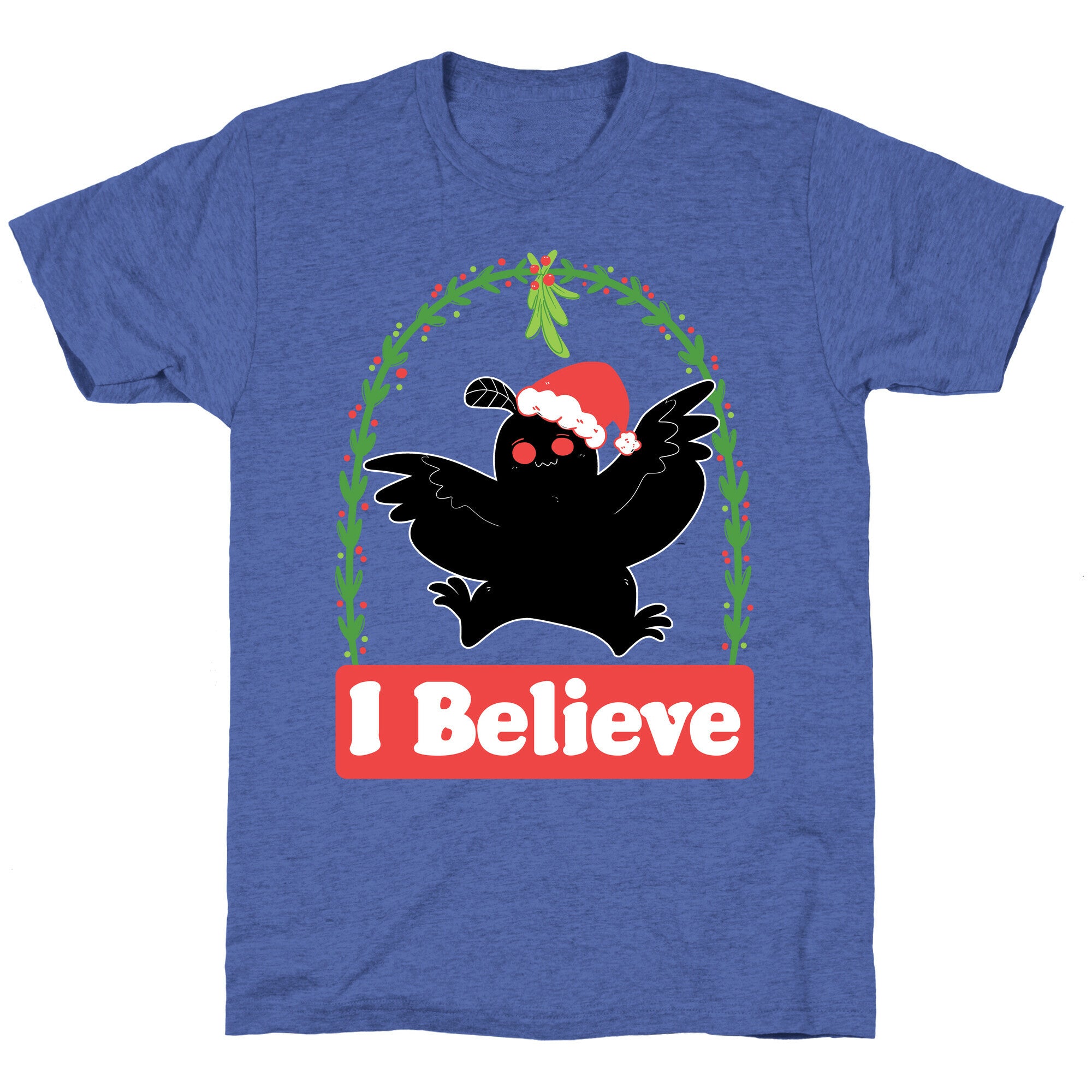 I Believe - Christmas Mothman  Unisex Triblend Tee